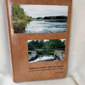 Makkolan kunnailta, Helisevän rannoilta